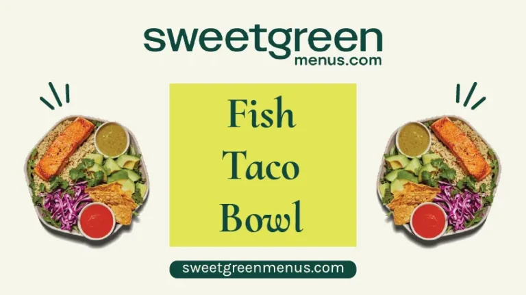 Sweetgreen's-Fish-Taco-Bowl-Featured-Image