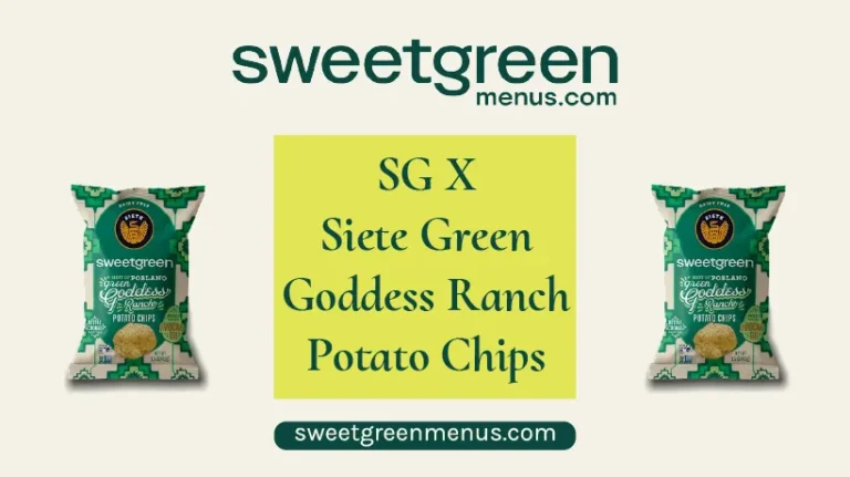 Sweetgreen's-SG-X-Siete-Green-Goddess-Ranch-Potato-Chips-Featured-Image