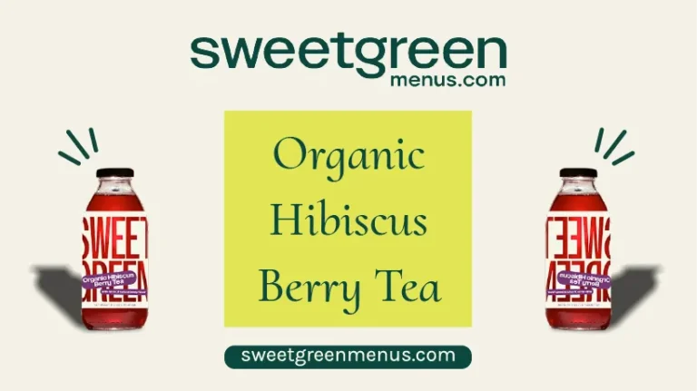 Sweetgreen's-Organic-Hibiscus-Berry-Tea-Featured-Image