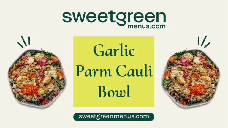Sweetgreen's-Garlic-Parm-Cauli-Bowl-Featured-Image