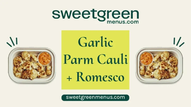 Sweetgreen's-Garlic-Parm-Cauli+Romesco-Featured-Image